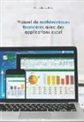 Mamadou Gueye - Manuel de mathématiques financières avec des applications excel