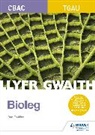Dan Foulder - WJEC GCSE Biology Workbook (Welsh Language Edition)