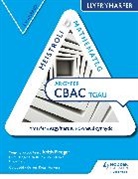 Gareth Cole, Joe Petran, Keith Pledger - Meistroli Mathemateg CBAC TGAU Llyr Ymarfer: Canolradd Mastering