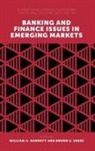 William A. Barnett, William A. (University of Kansas Barnett, Bruno S. Sergi, Bruno S. (Harvard University Sergi - Banking and Finance Issues in Emerging Markets