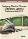 Thomas F (Bristol Warren Regional School District USA) Driscoll III, Thomas F. Driscoll III, Thomas F. Driscoll III - Designing Effective Distance and Blended Learning Environments in K-12