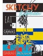Sarah Acosta - Sketchy Kitchen
