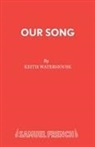 Willis Hall, Hall Willis, Keith Waterhouse, Waterhouse Keith - Our Song