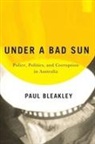 Paul Bleakley - Under a Bad Sun