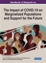 Siti Hajar Binti Abu Bakar Ah, Siti Hajar Binti Abu Bakar (University of Malaya Malaysia) Ah, Hahid Siraz Chowdhury, Jahid Siraz Chowdhury, Jahid Siraz (University of Malaya Malysia) Chowdhury, Mohd Rashid Mohd Saad... - Handbook of Research on the Impact of COVID-19 on Marginalized Populations and Support for the Future