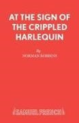 Norman Robbins,  Robbins Norman - At the Sign of the Crippled Harlequin