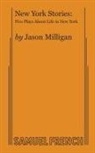 Jason Milligan, Milligan Jason Milligan, Jason Milligan - New York Stories