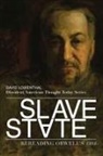 David Lowenthal - Slave State