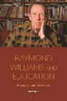 Ian Menter, Professor Ian (University of Oxford Menter - Raymond Williams and Education