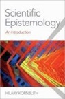 Kornblith, Hilary Kornblith, Hilary (Professor of Philosophy Kornblith - Scientific Epistemology