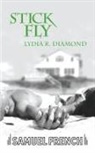 Lydia R Diamond, Lydia R. Diamond, Lydia R Diamond - Stick Fly