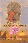 Antwan Carter - Sacred Lotus: A Novella