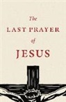 Spck - The Last Prayer of Jesus (25–pack)
