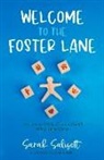 Sarah Salisott - Welcome to the Foster Lane: Parenting Advice from a Coach Who's Been There