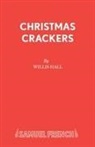 Willis Hall, Hall Willis - Christmas Crackers