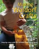 Nina Taplin, Nina Taylor - Making Waldorf Crafts