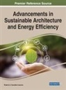 Roberto A (Universidad Ceu San Pablo Spain) Gonzalez-Lezcano, Roberto A. Gonzalez-Lezcano, Roberto A. González-Lezcano - Advancements in Sustainable Architecture and Energy Efficiency
