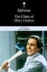 Kyle Barrett, BARRETT KYLE, Kyle Barrett - Refocus: The Films of Mary Harron