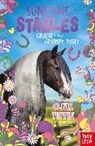 Olivia Tuffin, Tuffin Olivia, Jo Goodberry, Goodberry Jo - Sunshine Stables: Gracie and the Grumpy Pony