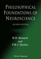 M Bennett, M R Bennett, M. R. Bennett, M. R. Hacker Bennett, Max Bennett, Max R. Bennett... - Philosophical Foundations of Neuroscience