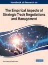 Nuno Crespo, Nuno (Instituto Universitario de Lisboa Portugal) Crespo, Nadia Simoes, Nadia (Instituto Universitario de Lisboa Portugal) Simoes - Handbook of Research on the Empirical Aspects of Strategic Trade Negotiations and Management
