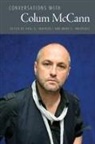 Earl G Ingersoll, Earl G. Ingersoll, Earl G. Ingersoll Ingersoll, Earl G. Ingersoll, Mary C Ingersoll, Mary C. Ingersoll - Conversations With Colum Mccann