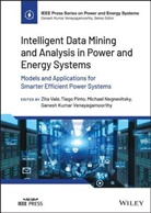 Michael Negnevitsky, Tiago Pinto, Vale, Za Vale, Zita A. Vale, Zita A. (Polytechnic of Porto - School of En Vale... - Intelligent Data Mining and Analysis in Power and Energy Systems