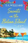T. A. Williams, T.A. Williams - Secrets on the Italian Island