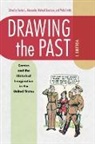 Dorian Goodrum Alexander, Dorian L Alexander, Dorian Alexander, Michael Goodrum, Philip Smith - Drawing the Past, Volume 1