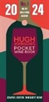HUGH JOHNSON MARGARE, Hugh Johnson, Margaret Rand, Margaret Rand - Hugh Johnson Pocket Wine 2024