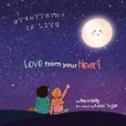 Susan Hally, Karen Taylor - Love from Your Heart