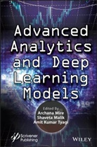 Shaveta Malik, Shaveta (Terna Engineering College Malik, Mire, a Mire, Archana Mire, Archana (Terna Engineering College Mire... - Advanced Analytics and Deep Learning Models
