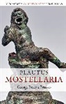 George Fredric Franko, Professor George Fredric (Hollins University Franko, FRANKO GEORGE FREDRI, C. W. Marshall, Niall W. Slater - Plautus: Mostellaria