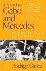 Rodrigo Garcia, Rodrigo García, Garcia Rodrigo - A Farewell to Gabo and Mercedes