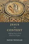 David Wenham, David (Wycliffe Hall Wenham - Jesus in Context