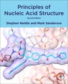 Stephen Neidle, Stephen (EDT)/ Sanderson Neidle, Neidle Stephen, Mark Sanderson, Sanderson Mark - Principles of Nucleic Acid Structure