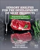 José Manuel Lorenzo, Jose Manuel (Associate Professor Lorenzo, Jose Manuel (Associate Professor at the University of Vigo Lorenzo, Jose Manuel (Head of Research Lorenzo, Jose (Associate Professor at the University of Vigo Manuel Lorenzo, Jose (Head of Research Manuel Lorenzo... - Sensory Analysis for the Development of Meat Products