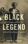 Paulina L Alberto, Paulina L. Alberto, Paulina L. (University of Michigan Alberto, Alberto Paulina L. - Black Legend