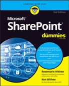 K Withee, Ke Withee, Ken Withee, Ken Withee Withee, Rosemarie Withee, Rosemarie Withee Withee - Sharepoint for Dummies
