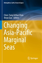 Chen-Tun Arthur Chen, Chen-Tung Arthur Chen, Chen-Tung Arthur Chen, Guo, Guo, Xinyu Guo - Changing Asia-Pacific Marginal Seas