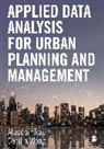 Alasdair Wong Rae, Alasdair Rae, Cecilia Wong, Wong Cecilia - Applied Data Analysis for Urban Planning and Management