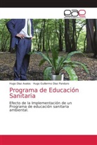 Hugo Diaz Avalos, Hugo Guillermo Diaz Panduro - Programa de Educación Sanitaria
