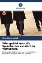 Olga Kamenchuk - Wie spricht man die Sprache der russischen Wirtschaft?