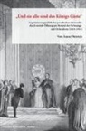 Anna Dietrich - »Und sie alle sind des Königs Gäste«.