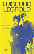 Michael van Orsouw - Luise und Leopold