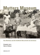 Elisabeth Joris, Martin Widmer - Mutters Museum