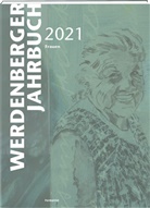 Sarah Mehrmann, Clara Müller, René Oehler, Historischer Verein der Region Werdenberg - Werdenberger Jahrbuch 2021