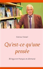 Dietmar Dressel - Qu'est-ce qu'une pensée