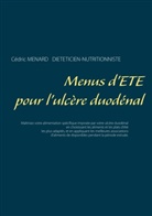 Cédric Menard - Menus d'été pour l'ulcère duodénal
