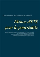 Cédric Menard - Menus d'été pour la pancréatite